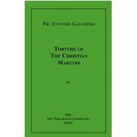 Torture of the Christian Martyrs