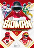 Bioman, la bible officielle