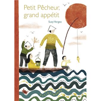 Petit pêcheur, grand appétit