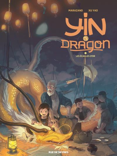 Yin et le Dragon - Tome 02 - Les Écailles d'Or