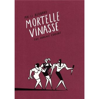 Mortelle Vinasse
