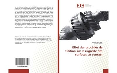 Effet des procédés de finition sur la rugosité des surfaces en contact