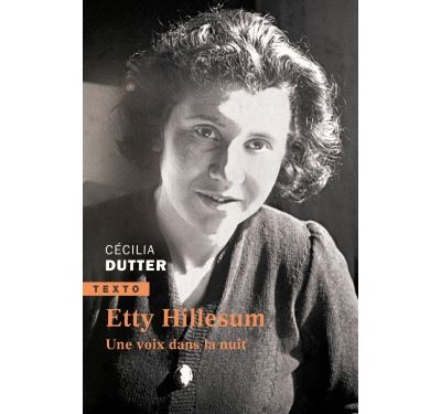 Etty Hillesum - Cécilia Dutter - Poche