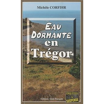 Eau dormante en tregor
