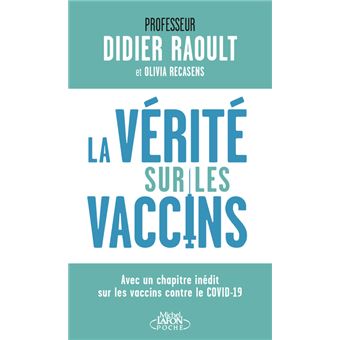 La vérité sur les vaccins