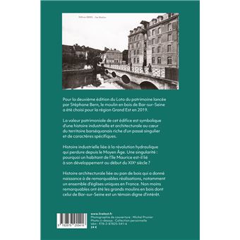 Autour du moulin de Bar sur Seine