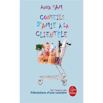 Conseils d'amie à la clientèle - 1