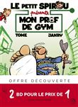 Bi-pack T5 + T1 (offert) Le Petit Spirou Présente... / Edition spéciale