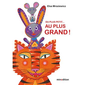 Du plus petit... au plus grand !