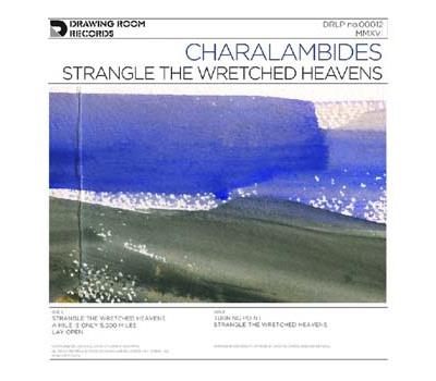 Strangle The Wretched Heavens