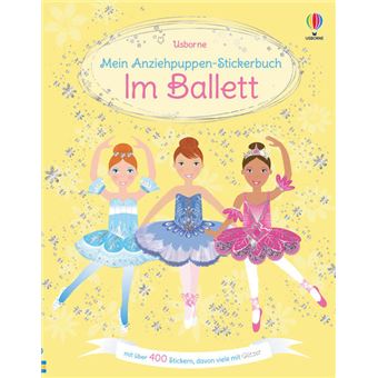 MEIN ANZIEHPUPPEN-STICKERBUCH: IM BALLETT