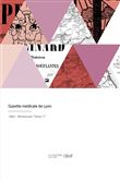 Gazette médicale de Lyon