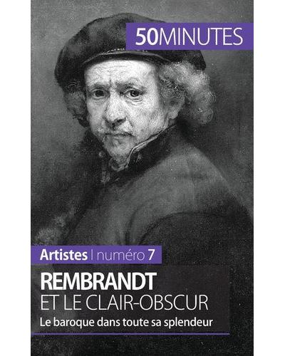 Rembrandt et le clair-obscur