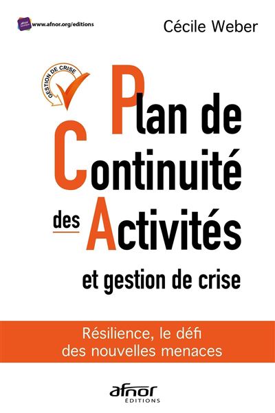 Resilience le defi des nouvelles menaces plan de continuite