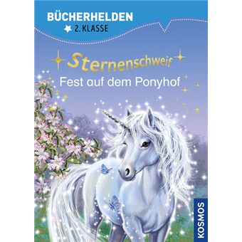 $STERNENSCHWEIF, BÜCHERHELDEN 2. KLASSE, FEST AUF DEM PONYH