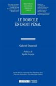 Le domicile en droit pénal