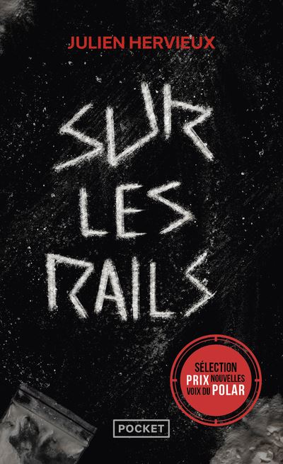 Sur les rails - Julien Hervieux - Poche