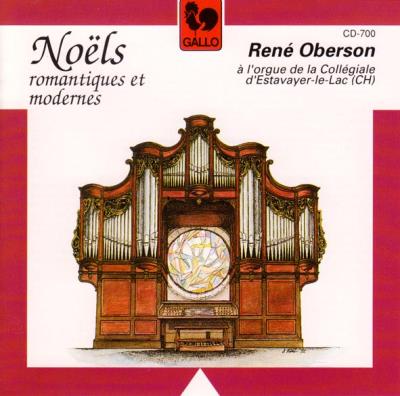 René Oberson à l'orgue de la Collégiale d'Estavayer-le-Lac : Noëls romantiques et modernes