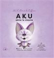 Les zalliés et les zaffreux : Aku