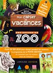 Mon cahier de vacances UNE SAISON AU ZOO PS-MS