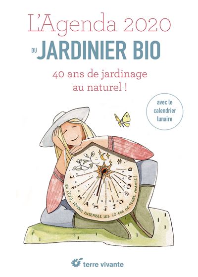 L Agenda Du Jardinier Bio Terre Vivante Fete Ses 40 Ans Broche Collectif Achat Livre Fnac