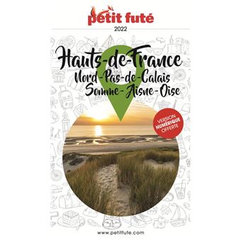 Guide Hauts-de-France 2022-2023 Petit Futé