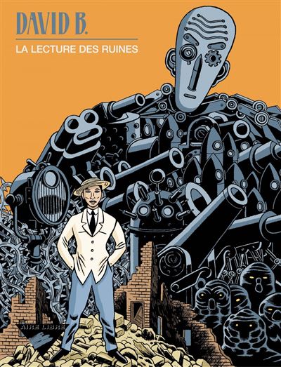 La Lecture des ruines - La Lecture des ruines