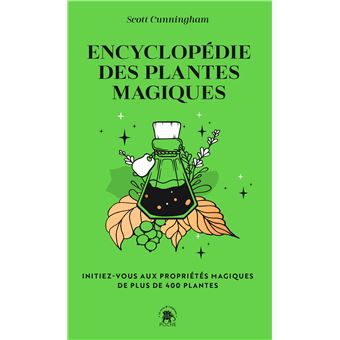 Encyclopédie des plantes magiques
