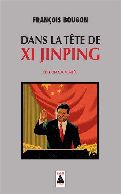 Couverture de Dans la tête de Xi Jinping : essai