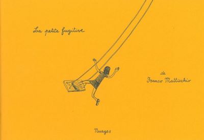 La Petite Fugitive