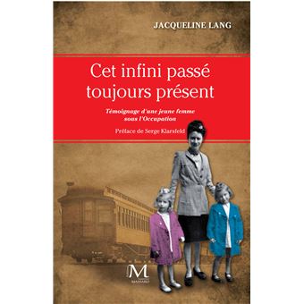 Cet infini passé toujours présent