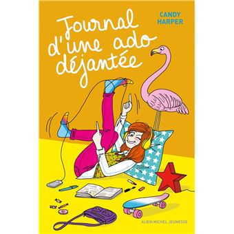 Journal d'une ado déjantée - Journal d'une ado déjantée, T1 - 1