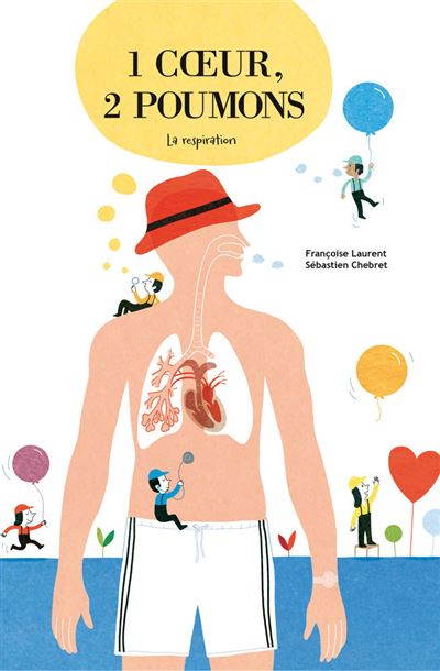 1 coeur 2 poumons la respiration