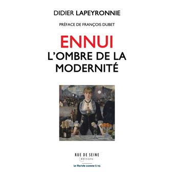 Ennui l'ombre de la modernité