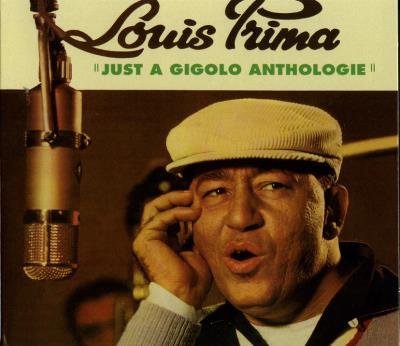 Just a gigolo/anthologie