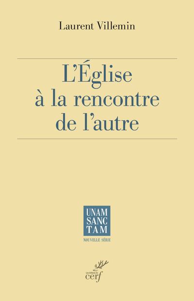 L'Eglise à la rencontre de l'autre - Laurent Villemin - broché