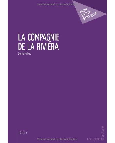 La compagnie de la rivi ra