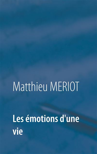 Les emotions d une vie