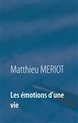 Les émotions d'une vie