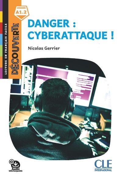 Danger cyberattaque