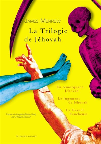 La trilogie de Jéhovah - James Morrow - broché
