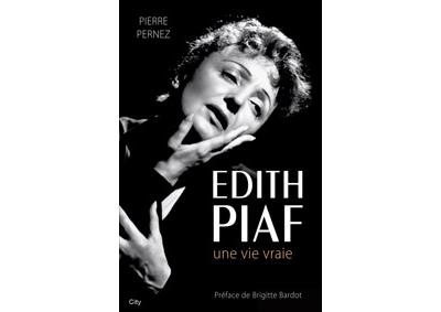 Edith Piaf une histoire vraie