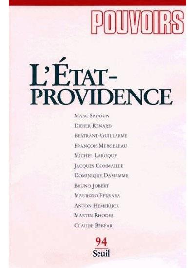 Pouvoirs, n° 094, L'Etat-providence