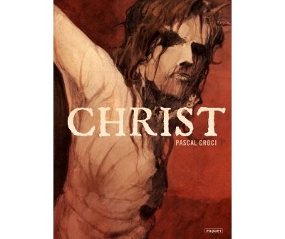 Christ - Pascal Croci - cartonné