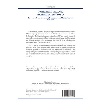 Noircir le Levant, blanchir Ibn Saoud