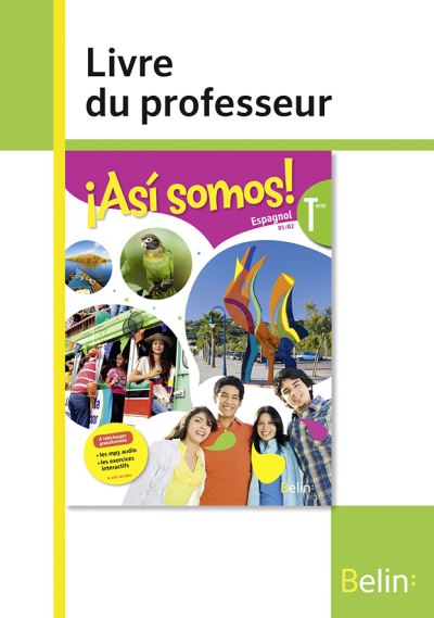 Asi somos Terminale - livre du professeur