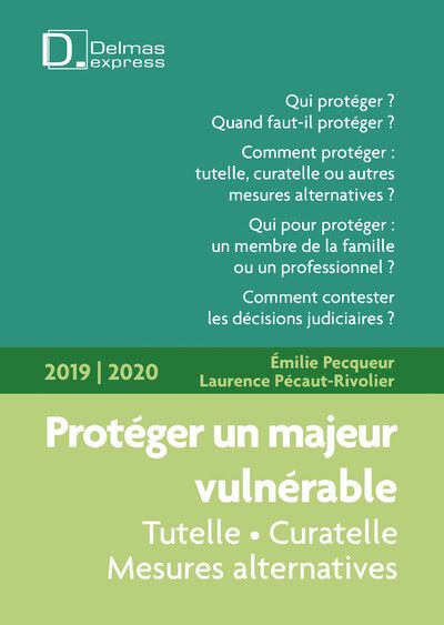 Protéger un majeur vulnérable 2019/2020 - 3e ed.