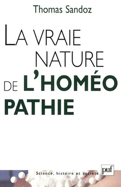 La vraie nature de l'homéopathie - Thomas Sandoz - broché