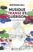 Musique, transe et guérison