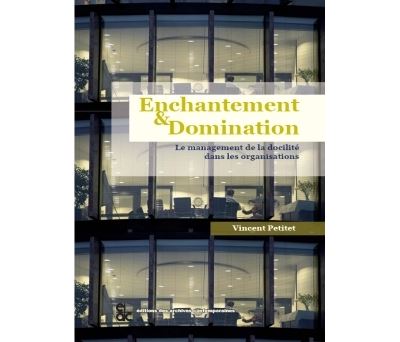 Enchantement et Domination